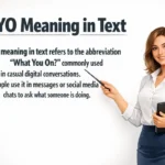 WYO Meaning in Text