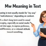 Mw Meaning in Text.