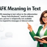 AFK Meaning in Text.